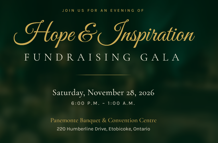 Hope & Inspiration Fundraising Gala — Panemonte Banquet & Convention Centre, Etobicoke